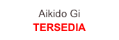 Aikido Gi
TERSEDIA
